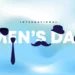 Why is International Men’s Day part and parcel?