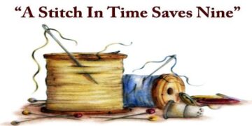 A Stitch in Time Saves Nine